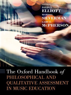 cover image of The Oxford Handbook of Philosophical and Qualitative Assessment in Music Education